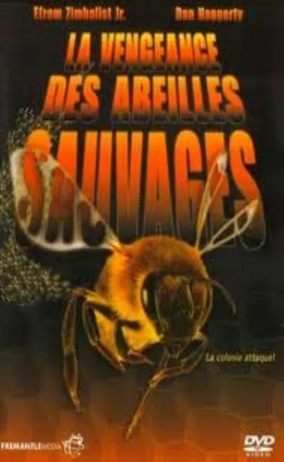 La vengeance des abeilles sauvages