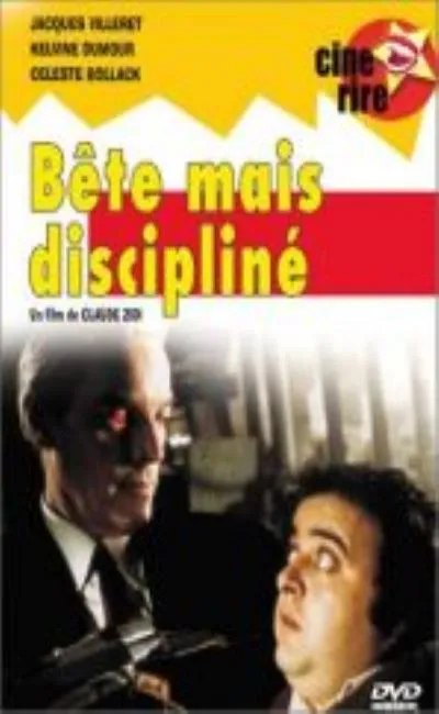 Bête mais discipliné