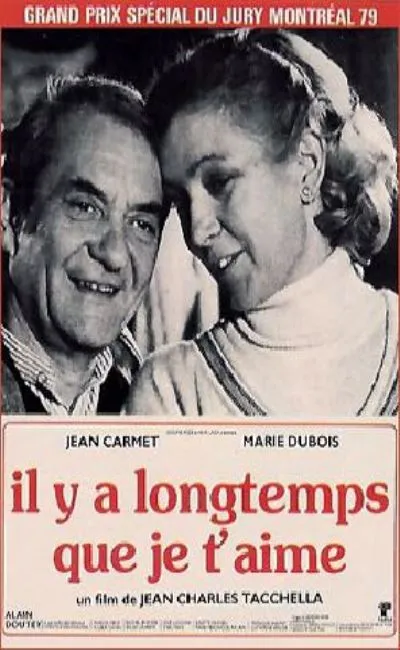 Il y a longtemps que je t'aime (1979)