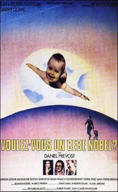 Voulez-vous un bébé nobel ?