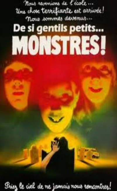 De si gentils petits monstres