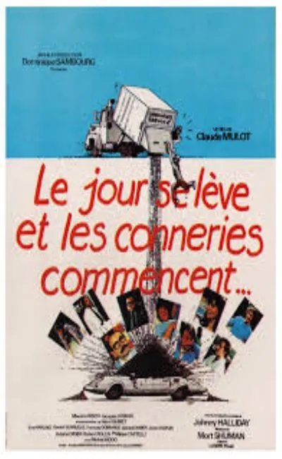 Le jour se lève et les conneries commencent (1981)