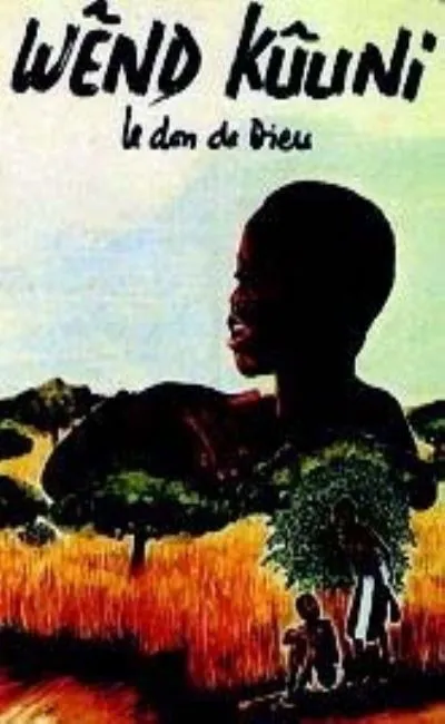 Wend Kuuni le don dieu (1982)