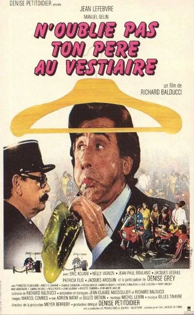 N'oublie pas ton père au vestiaire (1982)