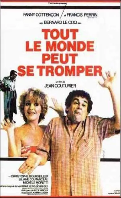 Tout le monde peut se tromper