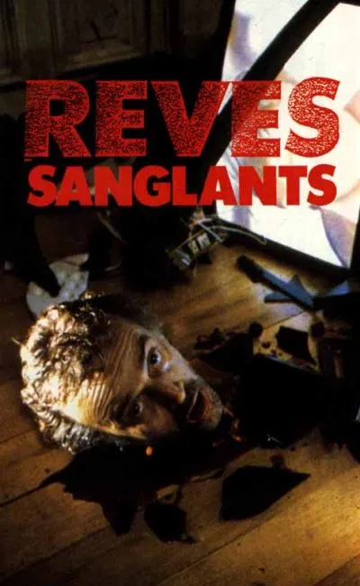 Rêves sanglants