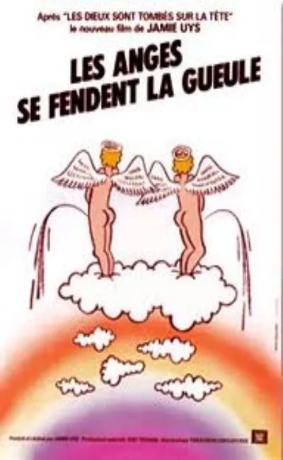 Les anges se fendent la gueule