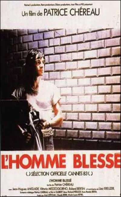 L'homme blessé (1983)