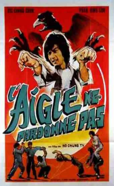 L'aigle ne pardonne pas