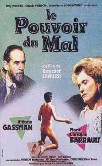 Le pouvoir du mal (1985)