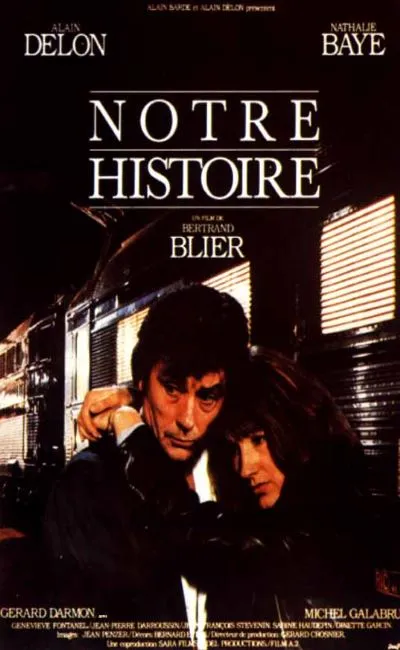 Notre histoire (1984)