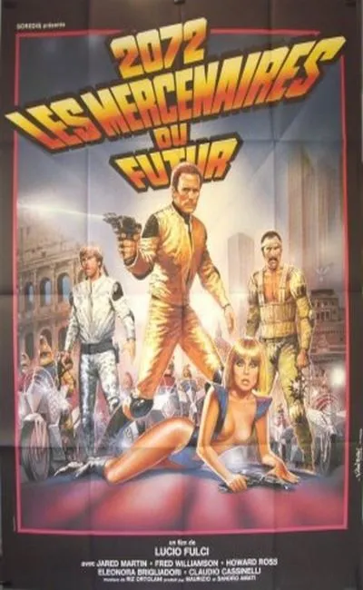 2072 les mercenaires du furur (1984)