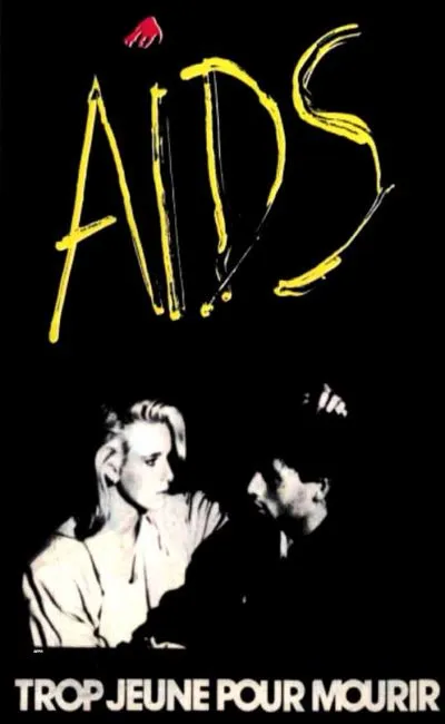 AIDS trop jeune pour mourir (1986)