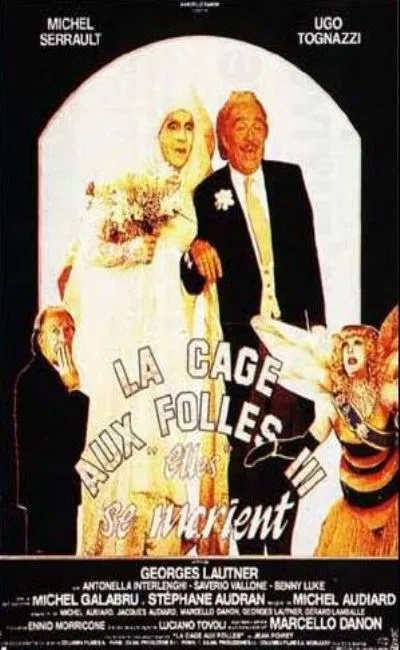 La cage aux folles 3 - Elles se marient