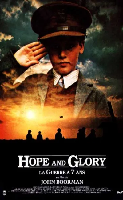 Hope and glory - La guerre à sept ans