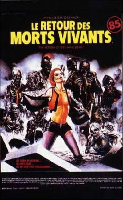 Le retour des morts vivants (1985)