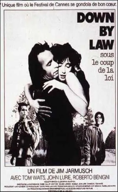 Down by law - Sous le coup de la loi