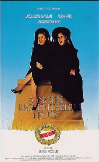 A notre regrettable époux (1988)