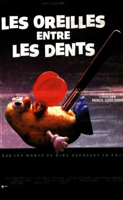 Les oreilles entre les dents (1987)