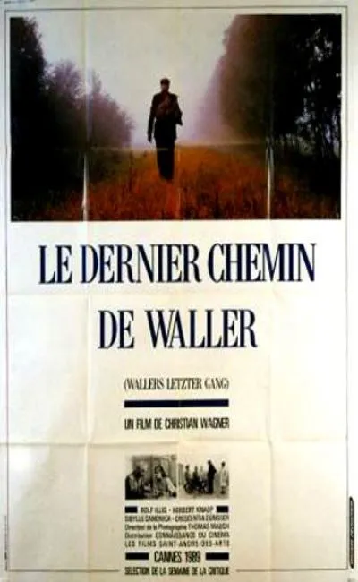 Le dernier chemin de Waller