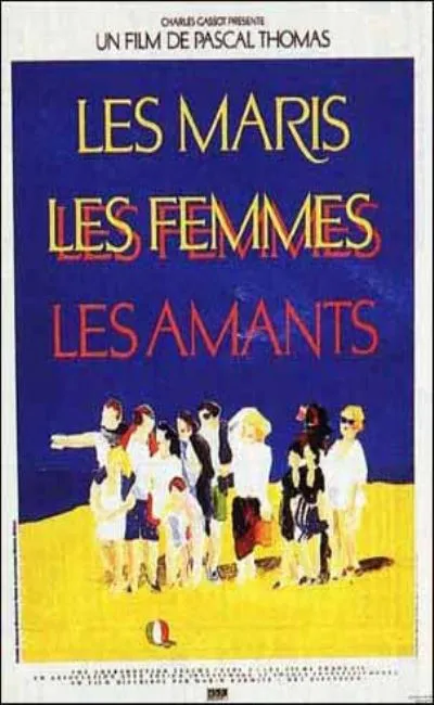 Les maris les femmes les amants