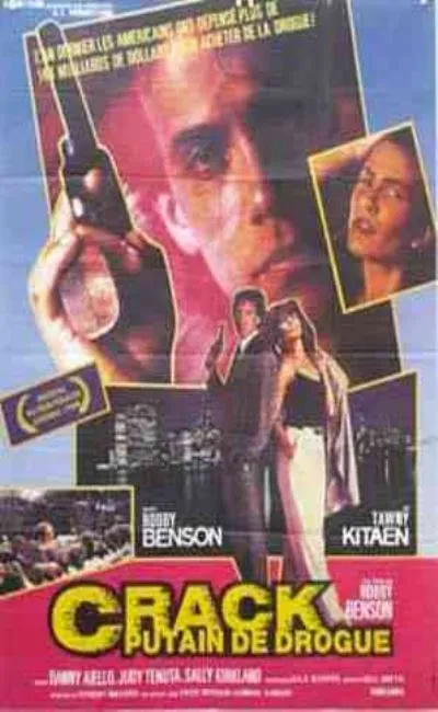 Crack putain de drogue (1990)