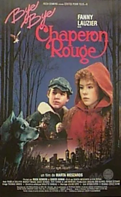 Bye bye Chaperon Rouge