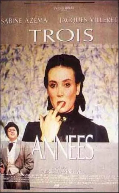 Trois années