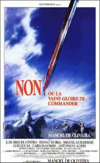 Non ou la vaine gloire de commander