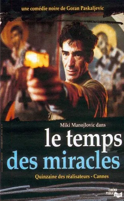 Le temps des miracles