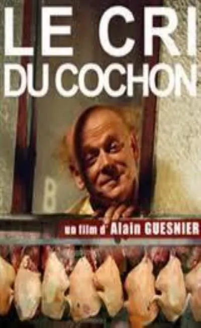 Le cri du cochon (1991)