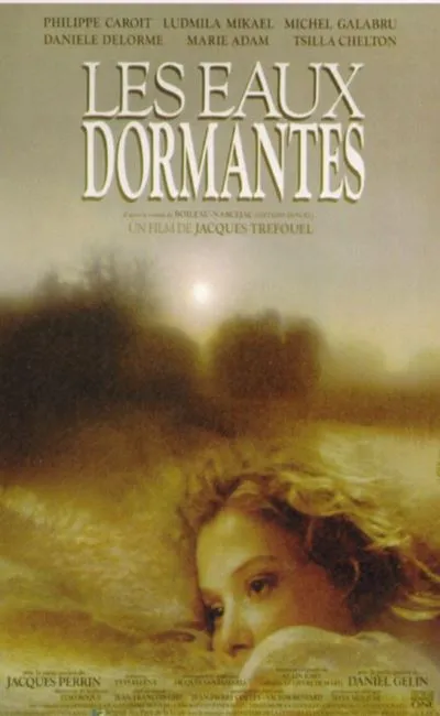 Les eaux dormantes