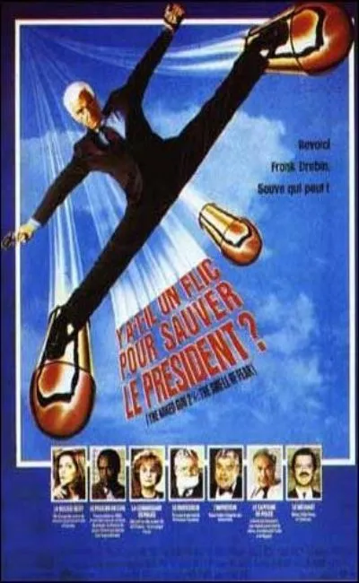 Y a-t-il un flic pour sauver le président ? (1991)