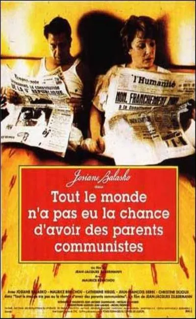 Tout le monde n'a pas eu la chance d'avoir des parents communistes