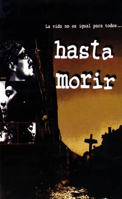 Hasta morir (1993)