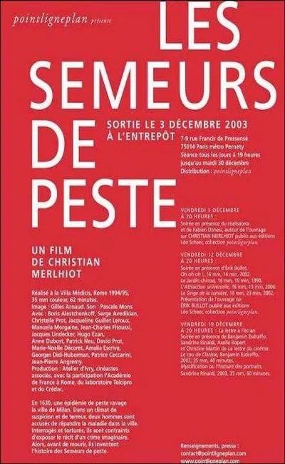 Les semeurs de peste (2003)