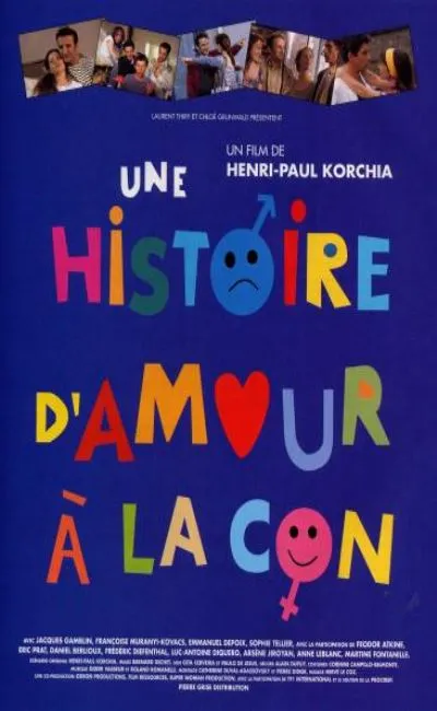 Une histoire d'amour à la con (1996)