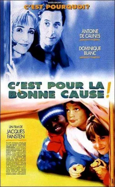 C'est pour la bonne cause (1996)
