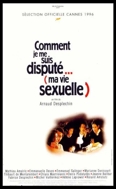 Comment je me suis disputé (ma vie sexuelle)