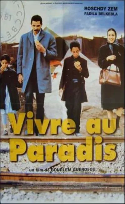 Vivre au paradis