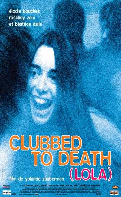 Clubbed to death (Lola)