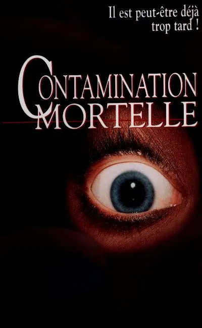 Contamination mortelle (1997)