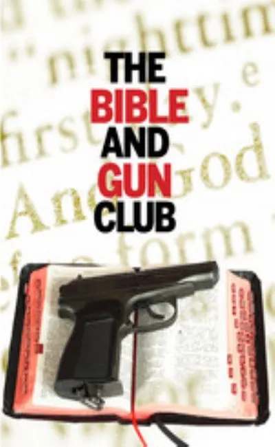 The bible and gun club