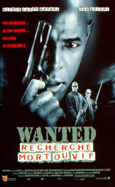 Wanted : recherché mort ou vif