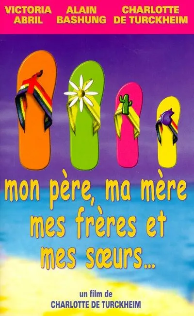 Mon père ma mère mes frères et mes soeurs (1999)