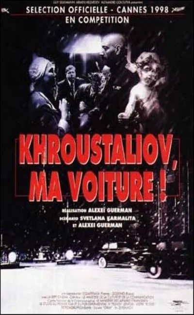 Khroustaliov ma voiture (1999)