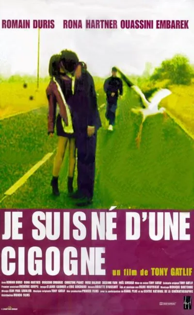 Je suis né d'une cigogne (1999)