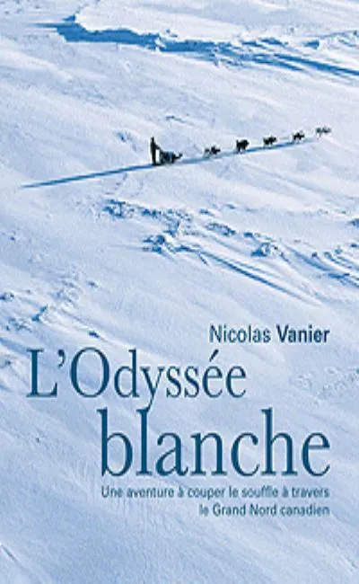 L'odyssée blanche (2004)