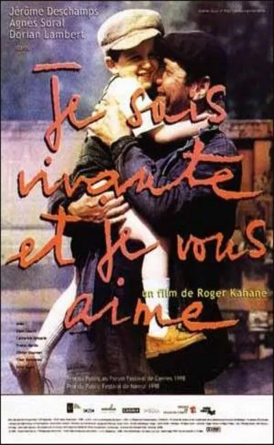 Je suis vivante et je vous aime (1998)