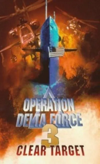 Opération Delta Force 3 (1999)